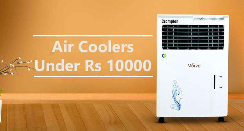 10 Best Air Coolers Under Rs10000 in India (2023) – Reviews and Buyer’s Guide