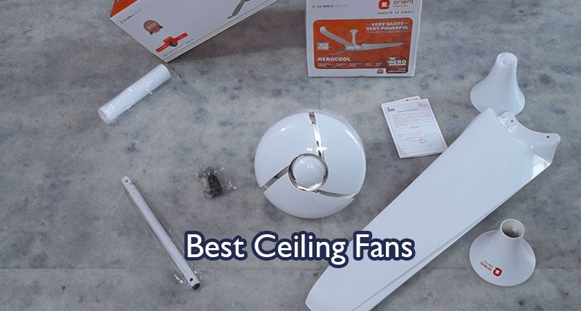 7 Best Ceiling Fans in India 2022 – Reviews and Buying Guide