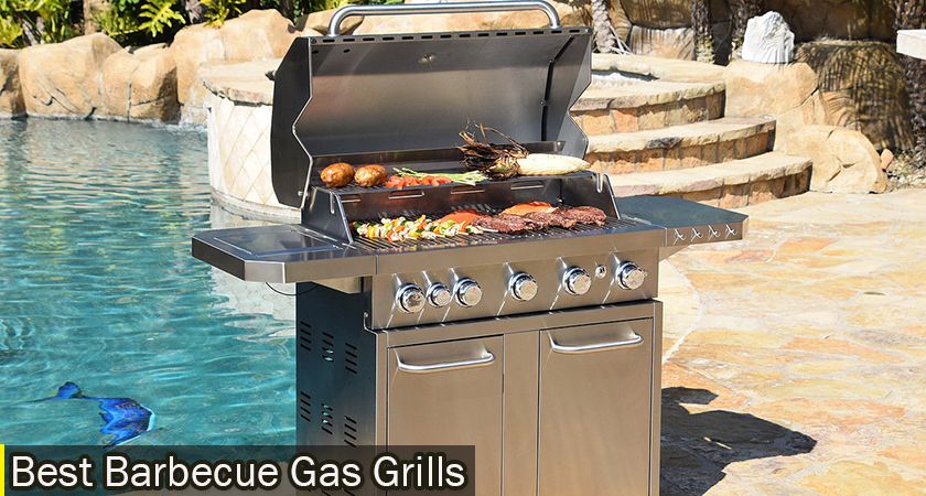5 Best Barbecue Gas Grills to Enjoy Perfectly Grilled Delights 2023 – Reviews and Buying Guide